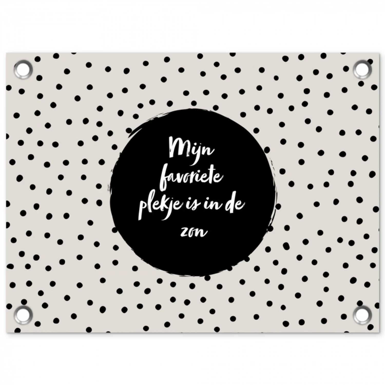 Quotes - Tekst - Tuin - Mijn favoriete plekje is in de zon - Zon tuinposter los doek klein -3d