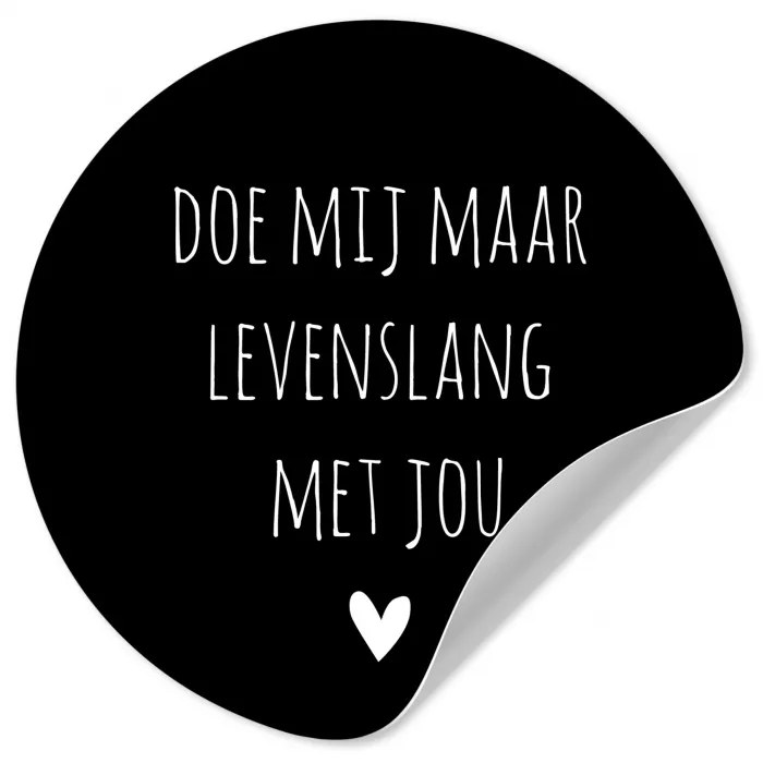 Quotes - Doe mij maar levenslang met jou - Spreuken Wandcirkel behangsticker klein -3d