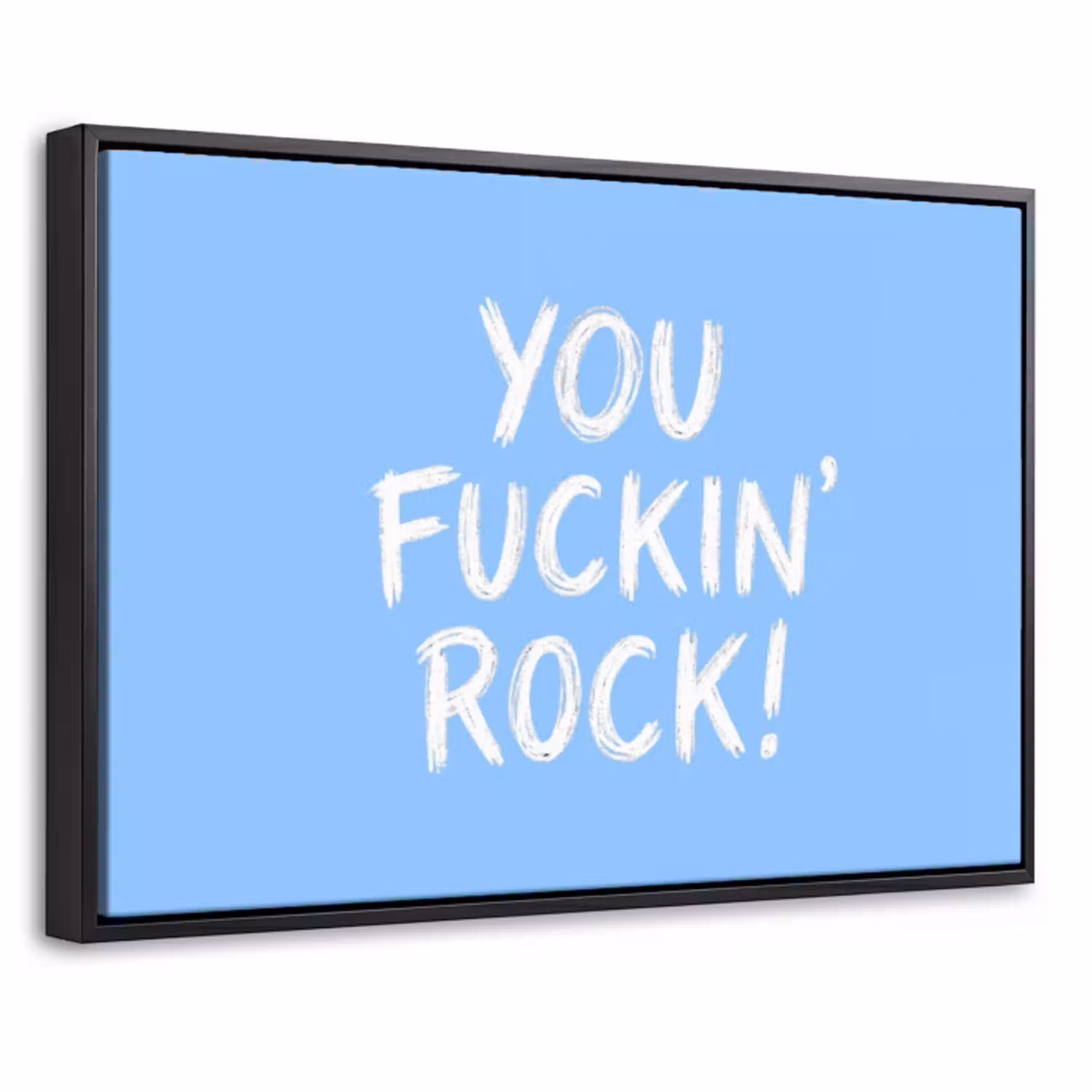 Blauw - Wit - You fuckin rock Canvas met baklijst klein -threedimensional_3d_global