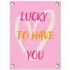 Lucky - Love - Valentijn - Roze tuinposter los doek klein -3d