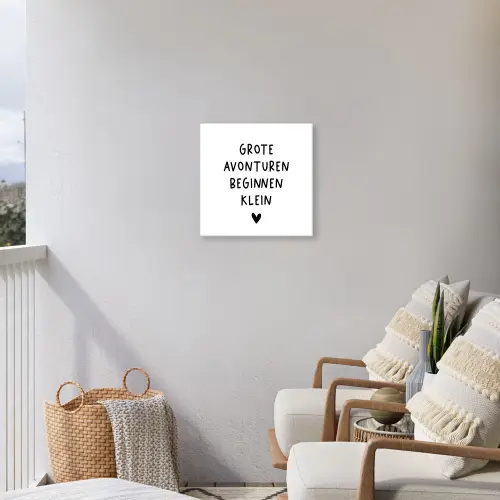 Spreuken - Grote avonturen beginnen klein - Quotes Tuinposter op houten frame 2 cm dik klein -sfeer1