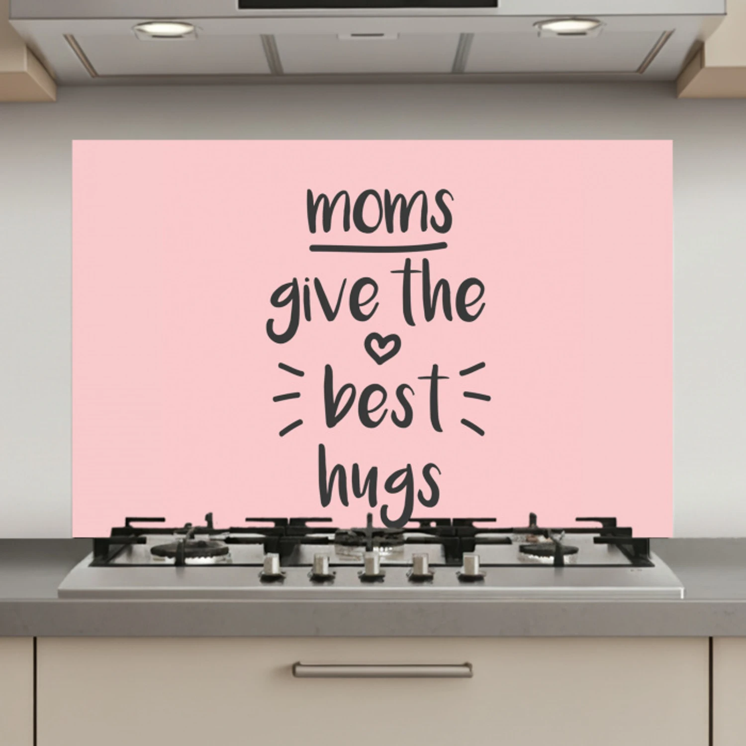 Spreuken - Moms give the best hugs - Quotes - Mama keuken achterwand spatscherm klein -3d_website
