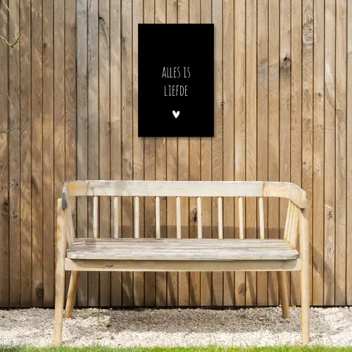 Spreuken - Alles is liefde - Quotes - Bløf Tuinposter op houten frame 2 cm dik klein -sfeer4