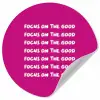 Focus on the good - Roze - wit Wandcirkel behangsticker klein -3d