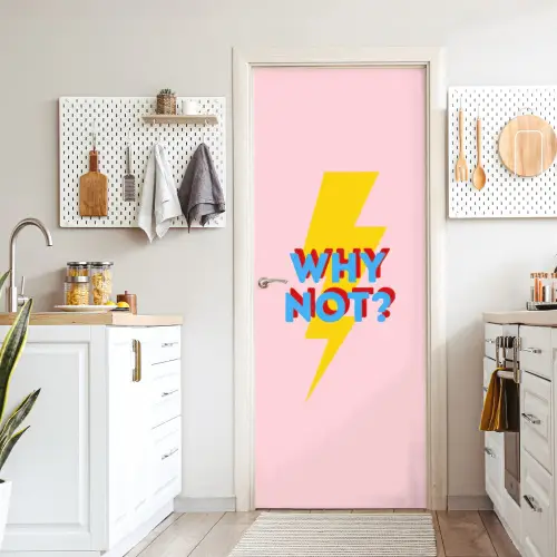 Why not - Bliksem - Roze deurposter klein -sfeer5