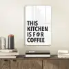 Quotes  - Koffie - Bonen - Modern plexiglas 5mm klein -sfeer1