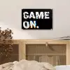 Gaming - Game - Spreuken - Quotes - Game on plexiglas 5mm klein -sfeer4