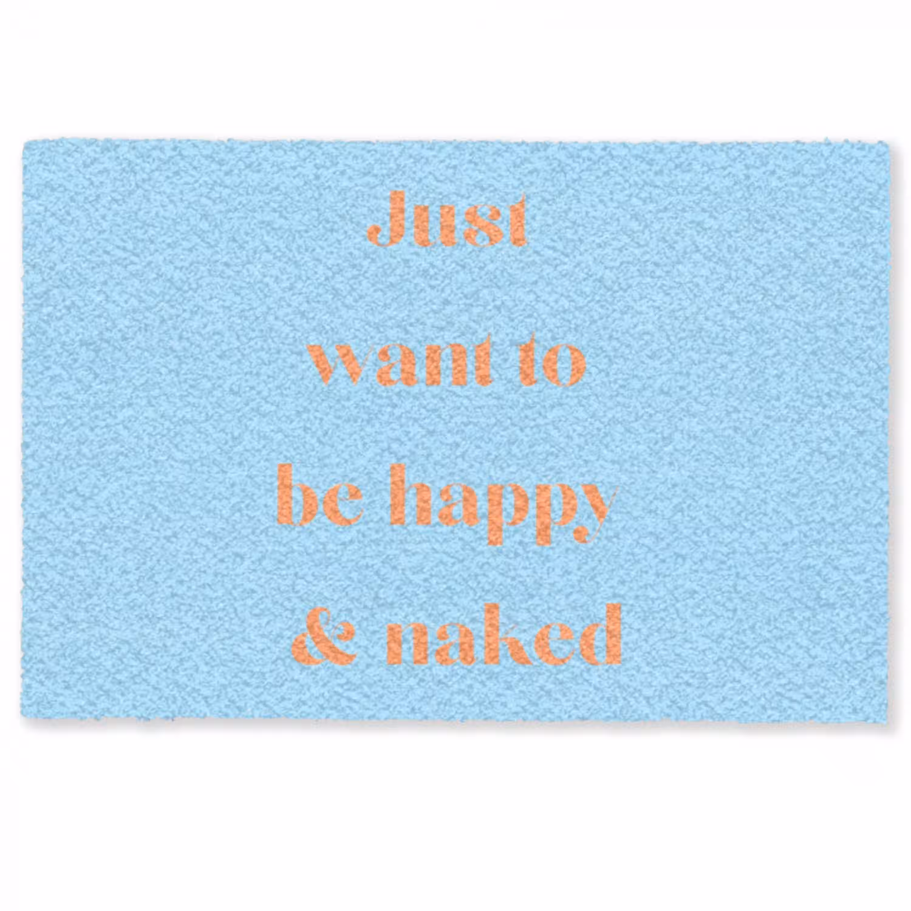 Blauw - Oranje - Just want to be happy & naked Deurmat klein -zkaufland3d