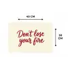 Don't lose your fire - Rood - Wit - Minimalistisch Placemat vinyl groot -specs