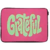 Grateful - Groen - Grafisch - Vloeiend laptophoes neopreen klein -zkaufland3dotto