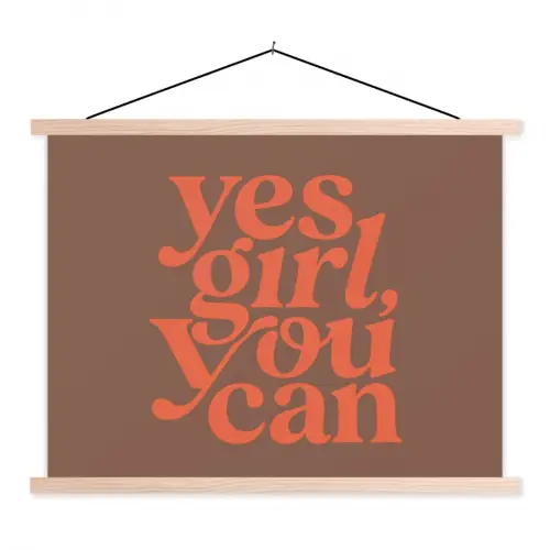 Yes girl you can - Oranje - Bruin textielposter latten blank klein -3d