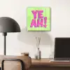 Groen - Neon - Quote plexiglas 5mm klein -sfeer6