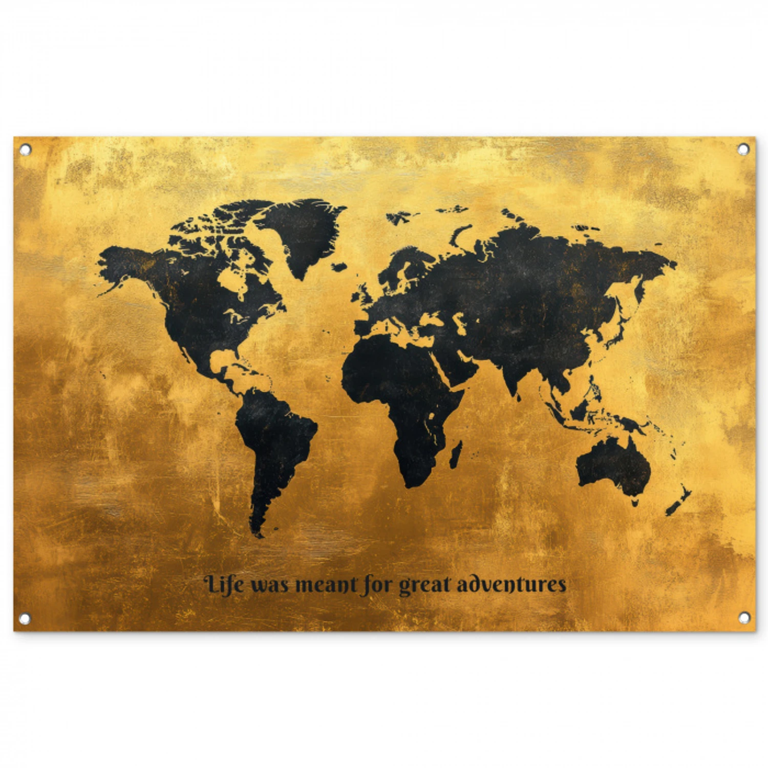 Quote - Goud - Wereldkaart - Zwart tuinposter los doek groot -3d