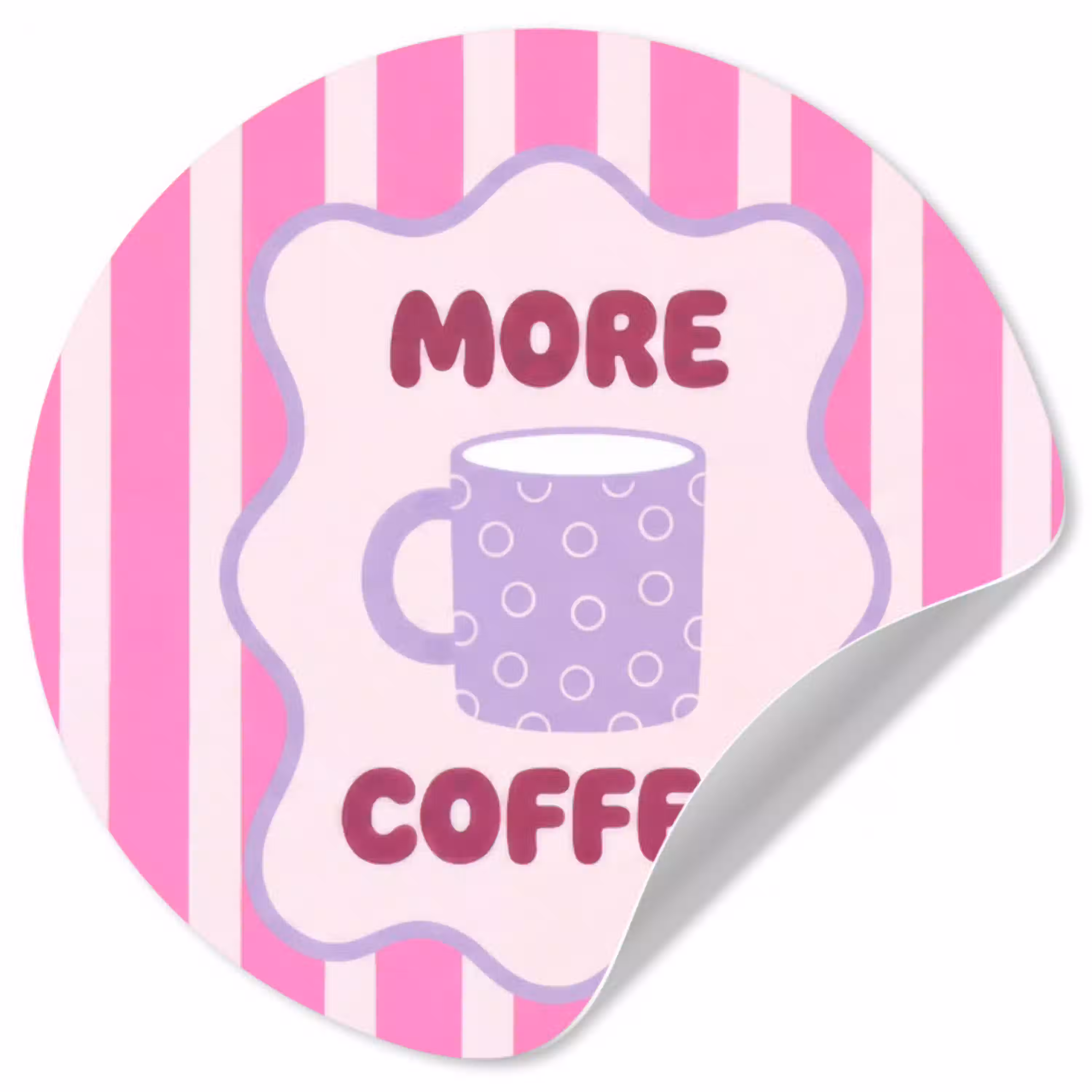 More coffee - Roze - Paars - Strepen - Mok Wandcirkel behangsticker klein -3d