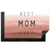 Spreuken - Quotes Best mom ever - Moederdag - Mama - Cadeau moederdag Inductie beschermer vinyl 3mm klein -3d