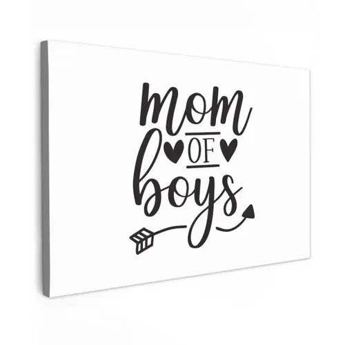 Jongens - Moederdag - Quotes canvas 2cm klein -z3d