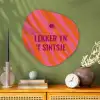 Quote - Zomer - Roze Wandcirkel Organisch Aluminium middel -sfeer2