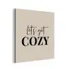 Beige - Winter - Quote - Cozy aluminium wit klein -3d