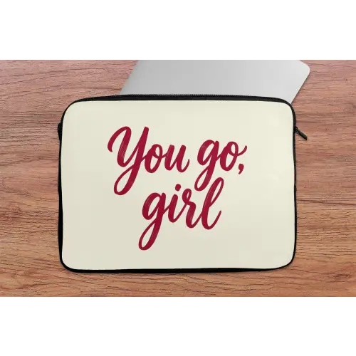 you go girl - Rood - Wit laptophoes neopreen klein -tafel