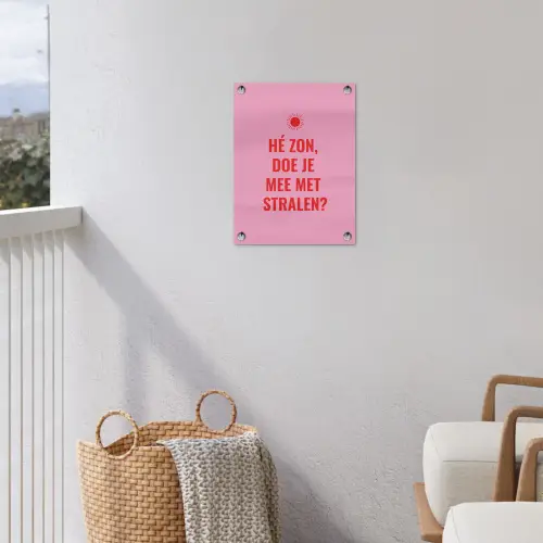 Roze - Zon - Quote tuinposter los doek klein -sfeer8