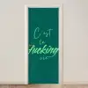c'est la fucking vie - Groen - Handgeschreven deurposter klein -3d_beige