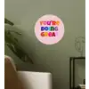 You're doing great - Roze - Kleurrijk Wandcirkel behangsticker klein -sfeer2