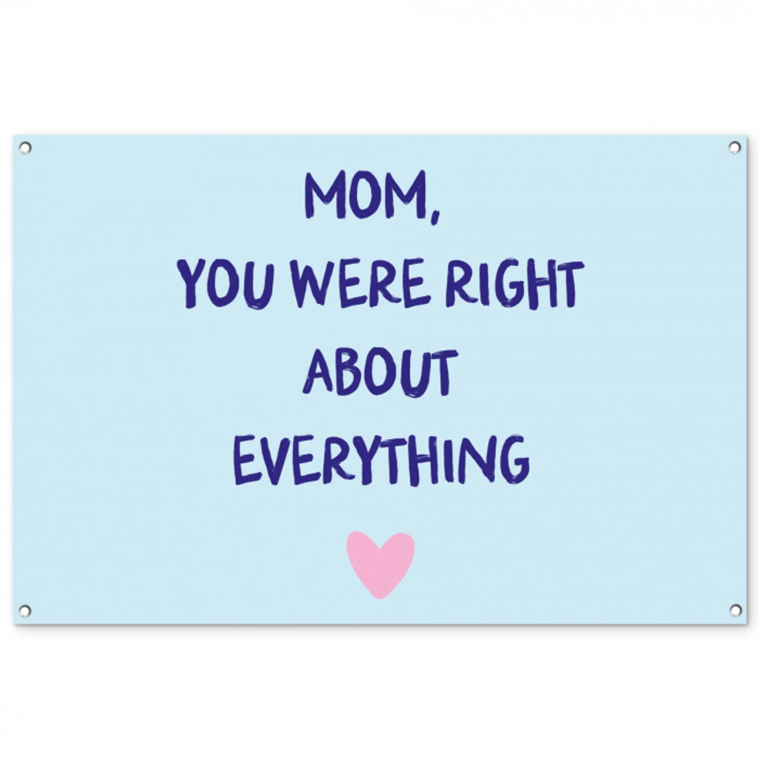 Moeder - Quote - Blauw tuinposter los doek groot -3d