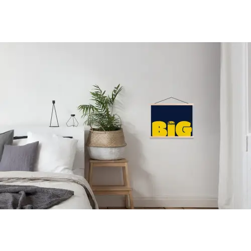 Think big - Blauw - Geel textielposter latten blank klein -woonkamer