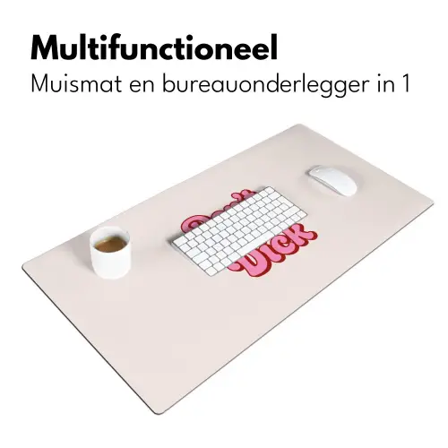 Tekst - Boodschap - Roze Muismat XXL klein -sfeer4