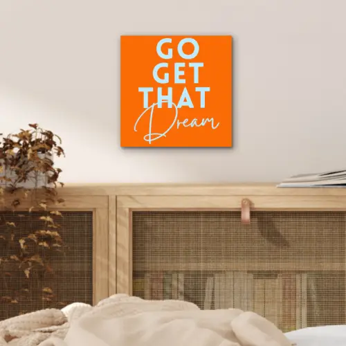 Oranje - Blauw - Go get that dream aluminium wit klein -sfeer3