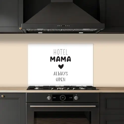 Spreuken - Hotel mama always open - Quotes - Mama keuken achterwand spatscherm klein -sfeer1