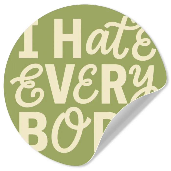 I hate everybody - Groen - Retro Wandcirkel behangsticker klein -3d