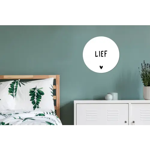 Quotes - Lief - Spreuken Wandcirkel aluminium klein -slaapkamer