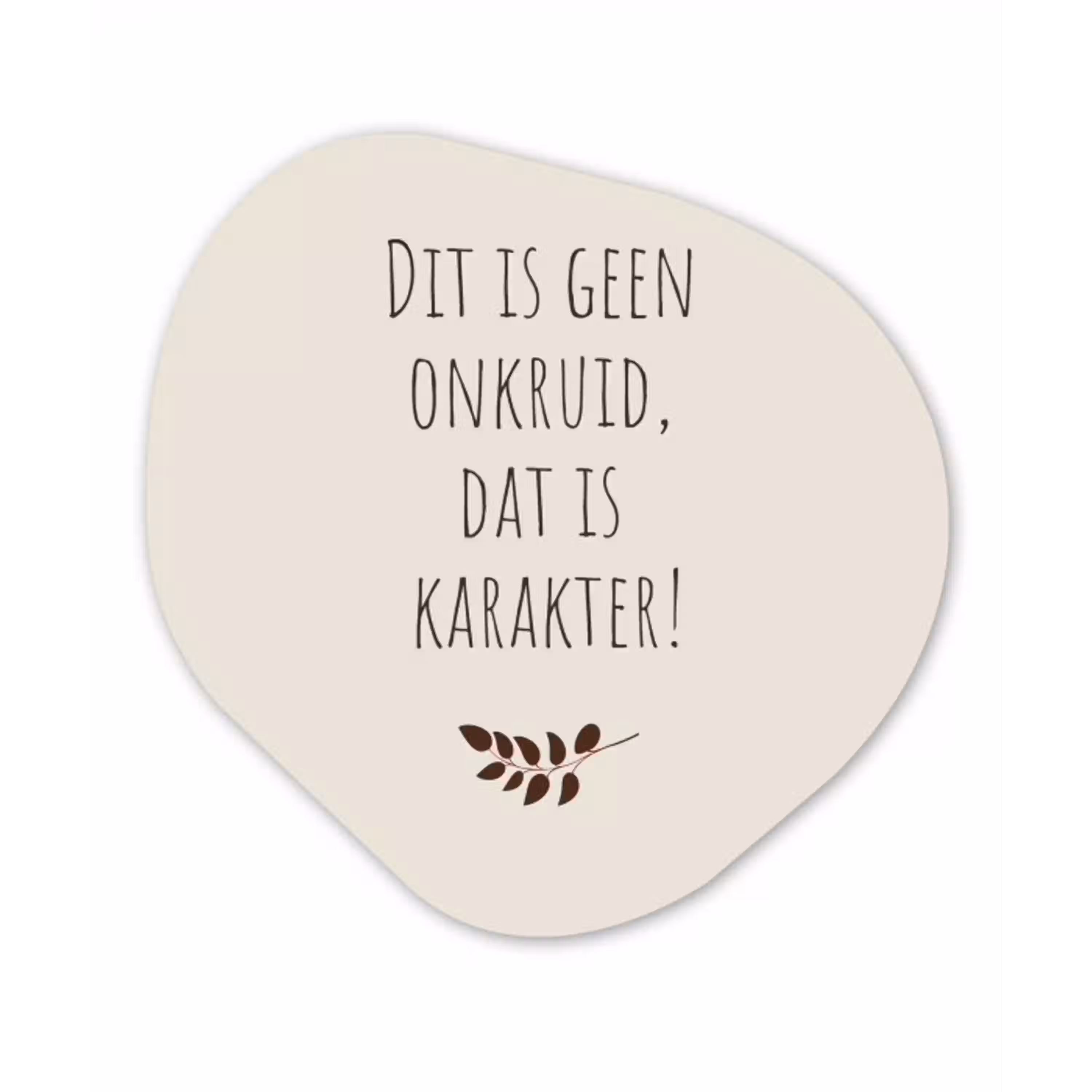 Bruin - Minimalistisch - Quote - Zomer Wandcirkel Organisch Plexiglas middel -3d