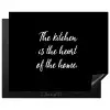 Spreuken - Koken - Thuis - The kitchen is the heart of the home - Quotes Inductie beschermer vinyl 3mm groot -3d