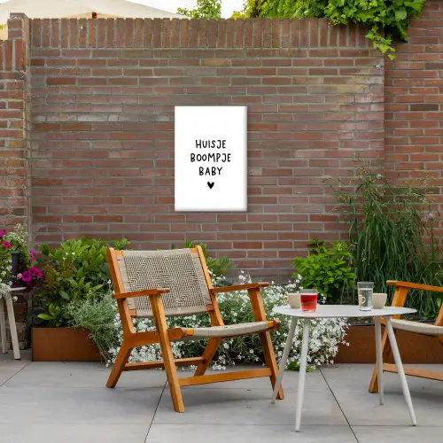 Huisje boompje baby - Spreuken - Quotes Tuinposter op houten frame 2 cm dik klein -sfeer3