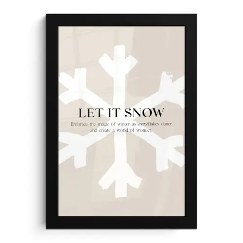 Kerst - Let it snow - Sneeuwvlok - Winter - Quotes fotolijst zwart zonder passe partout klein -3d