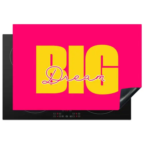 Dream big - Roze - Geel - Minimalistisch Inductie beschermer vinyl 3mm klein -3d