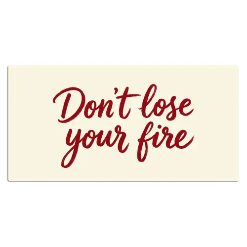 Don't lose your fire - Rood - Wit - Minimalistisch Muismat XXL klein -3d_leeg