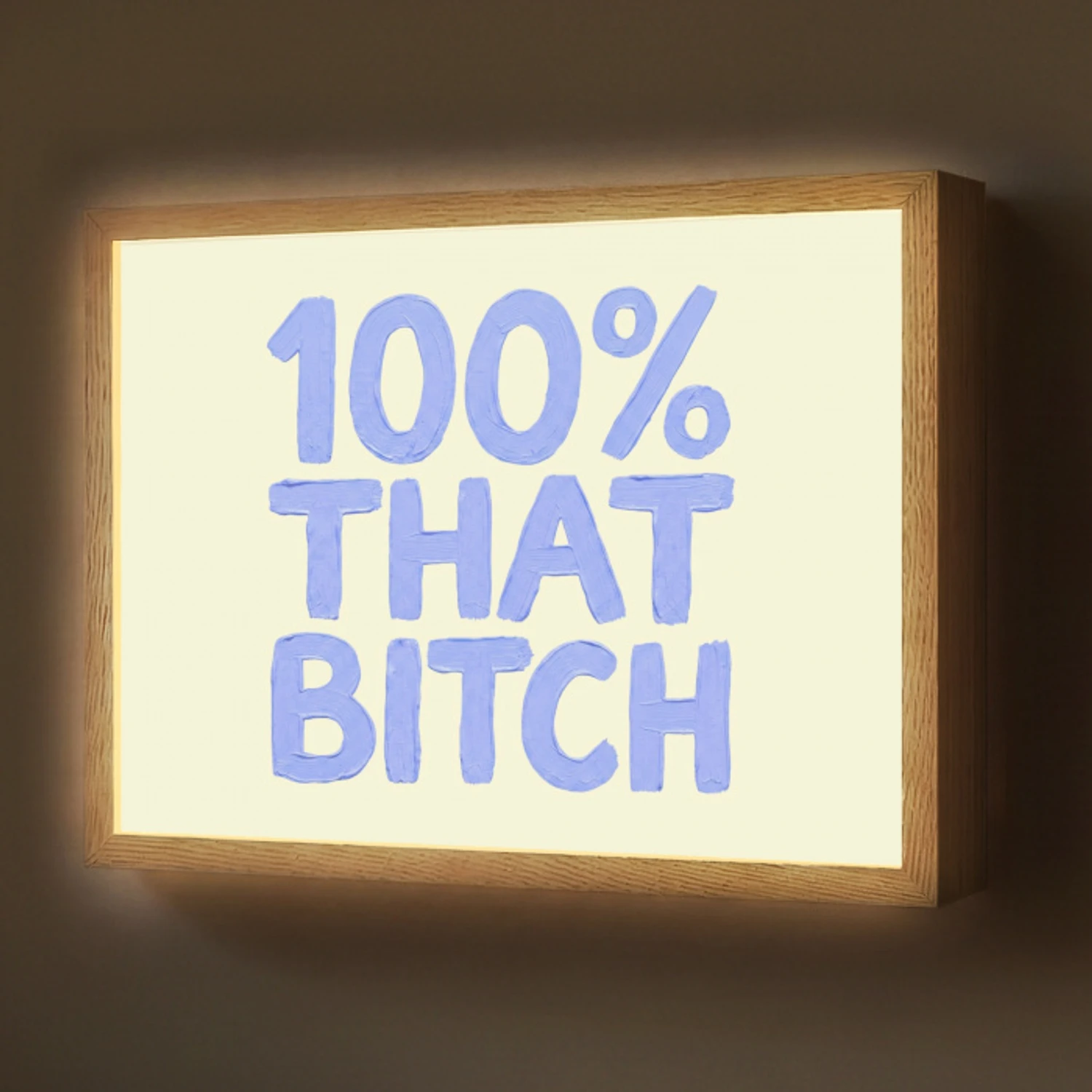 100% that bitch - Blauw - Wit Light Box met batterij (Wandlamp) middel -z3d_website