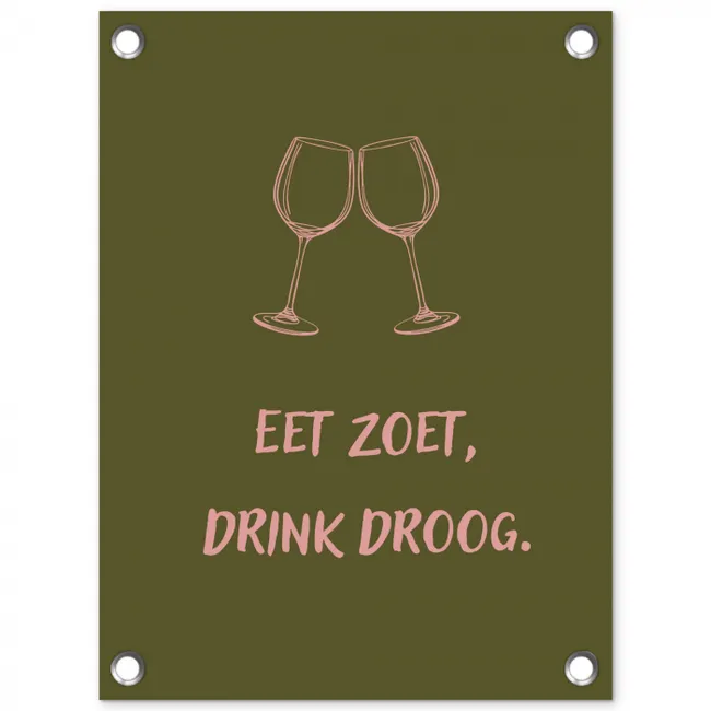 Roze - Groen - Wijn - Quote tuinposter los doek klein -3d