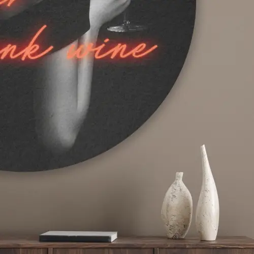 Wijn - Vrouw - Neon - Quote Akoestische PET Vilt - Rond klein -sfeer5_closeup
