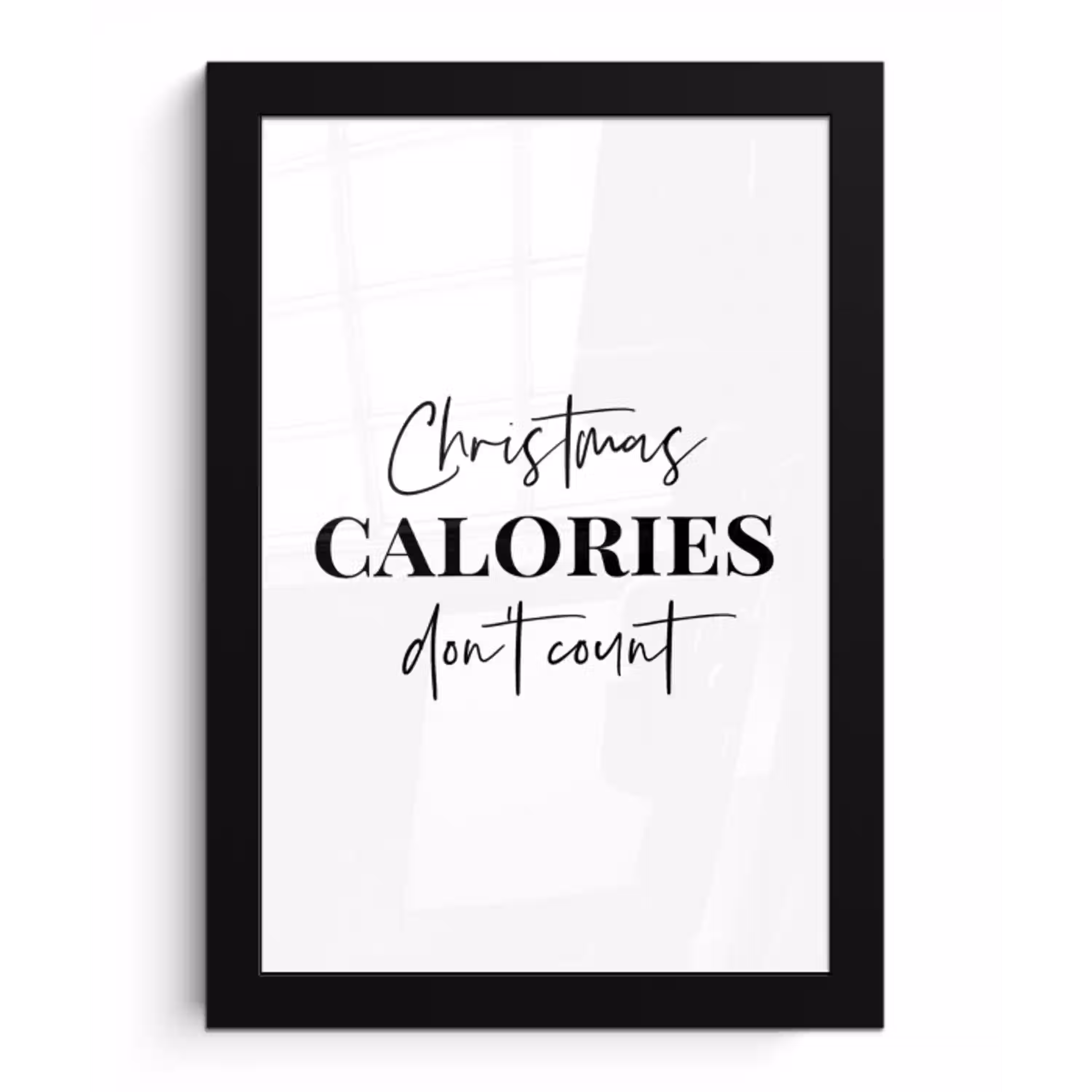 Kerst quote - Winter - Christmas calories - Wit fotolijst zwart zonder passe partout klein -3d