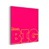 Minimalistisch - Roze - Dream big - Grafisch aluminium wit klein -3d