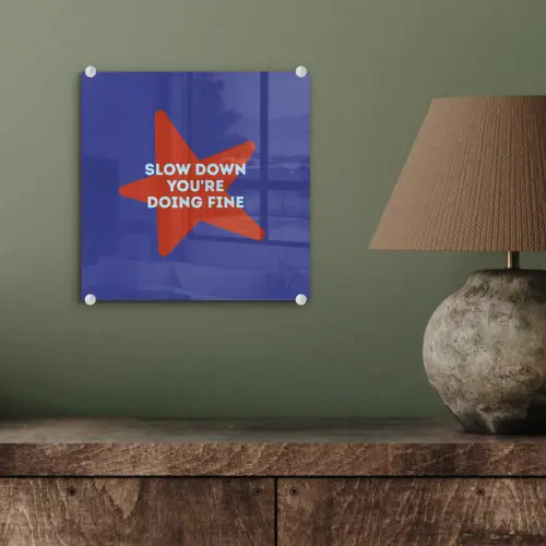 Slow down you're doing fine - Ster - Blauw plexiglas 5mm klein -sfeer3