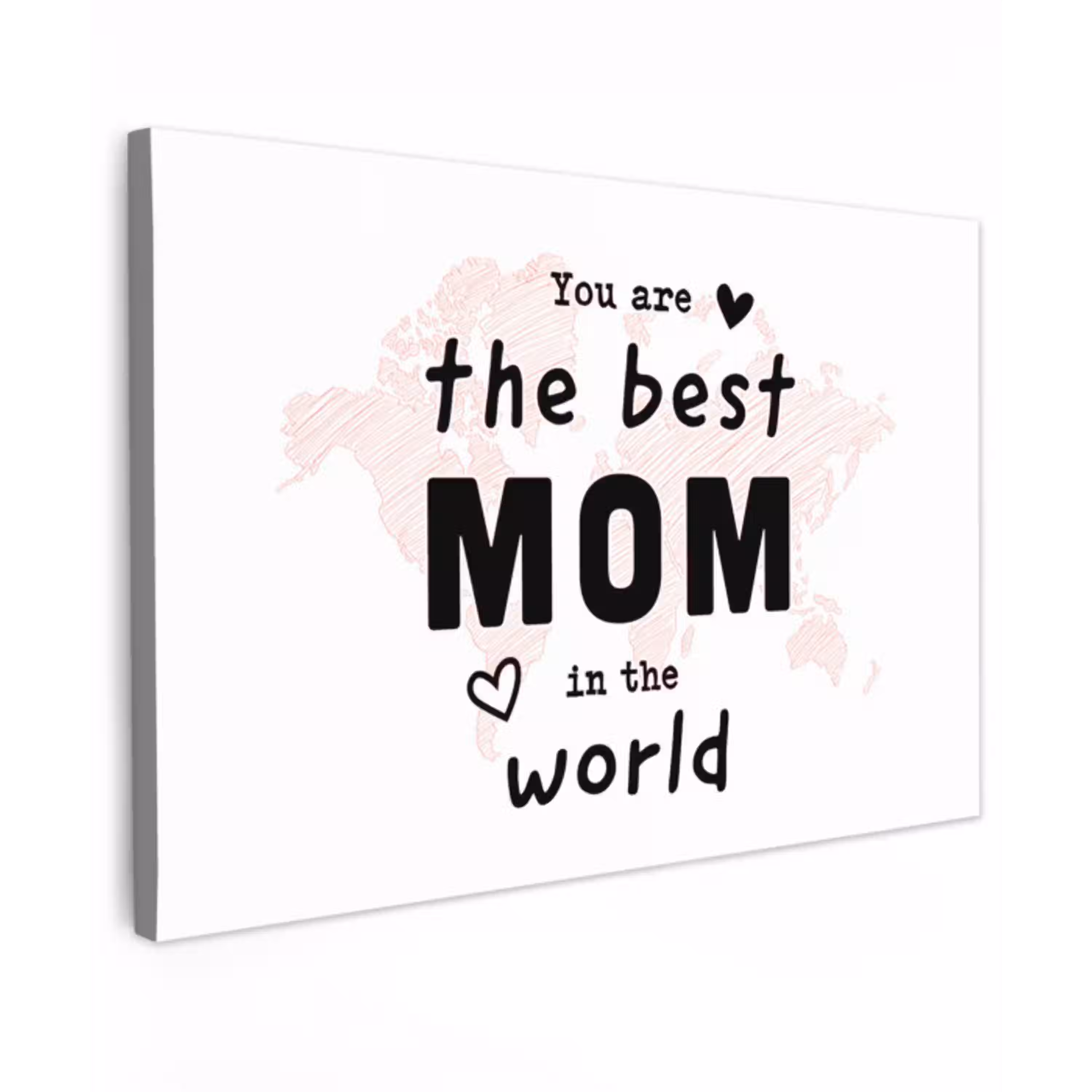 Quotes - You are the best mom in the world - Spreuken - Mama canvas 2cm klein -z3d