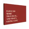 Rood - Quote - Liefde Tuinposter op houten frame 2 cm dik klein -3d
