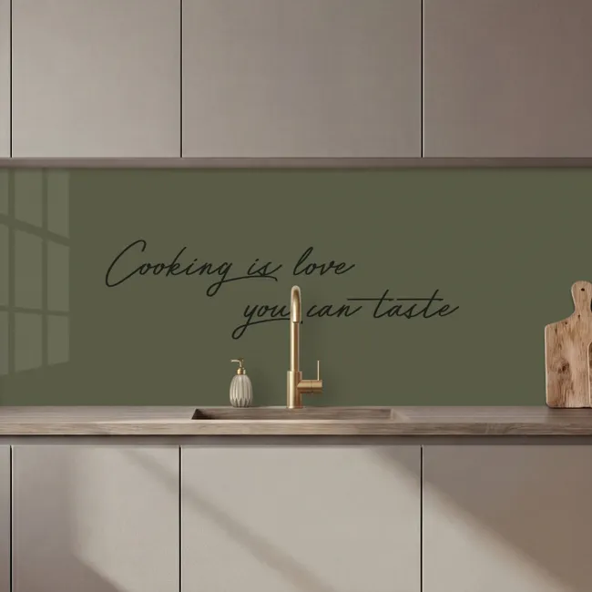 Keuken achterwand - Cooking is love you can taste