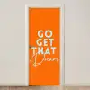 Oranje - Blauw - Go get that dream deurposter klein -3d_beige