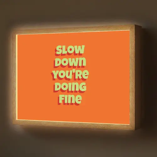Slow down you're doing fine - Oranje - Simple Light Box met batterij (Wandlamp) middel -z3d_website